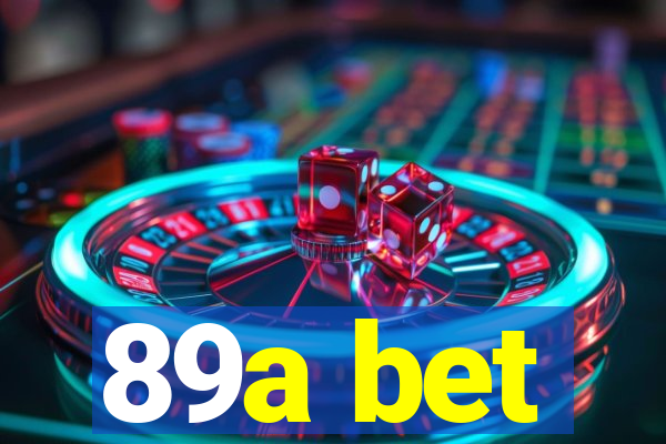 89a bet